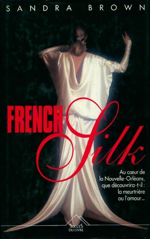 Livrenpoche : French Silk - Sandra Brown - Livre