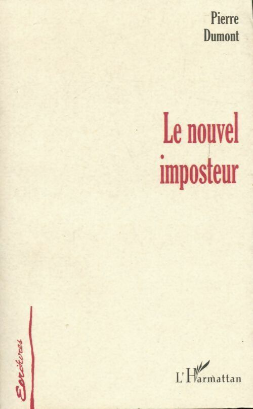Livrenpoche : Le nouvel imposteur - Pierre Dumont - Livre
