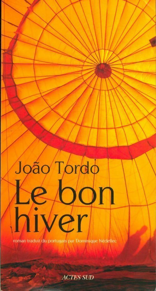 Livrenpoche : Le bon hiver - João Tordo - Livre