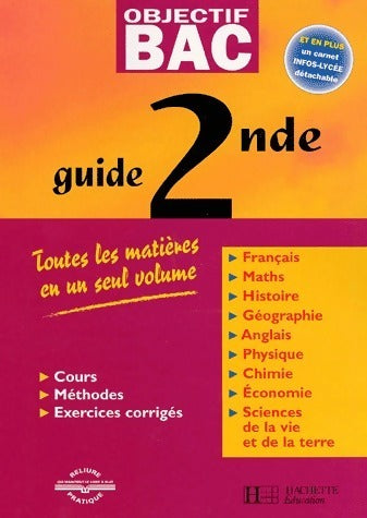 Livrenpoche : Guide Seconde. Toutes les matières en un seul volume - Collectif - Livre