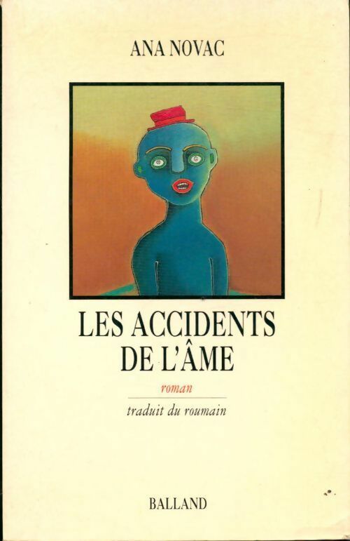 Livrenpoche : Les accidents de l'âme - Ana Novac - Livre