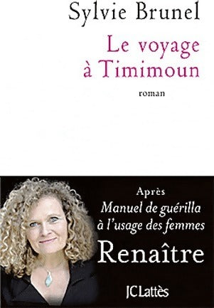 Livrenpoche : Le voyage à Timimoun - Sylvie Brunel - Livre