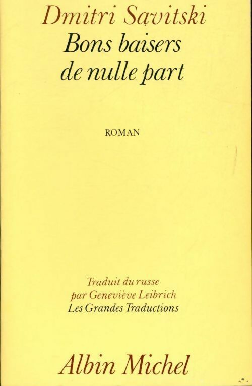 Livrenpoche : Bons baisers de nulle part - Dmitri Savitski - Livre