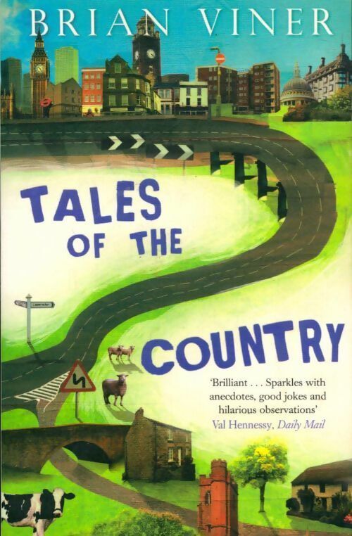 Livrenpoche : Tales of the country - Brian Viner - Livre