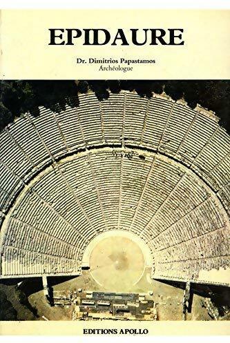 Livrenpoche : Asclépios - Epidaure et son musée - Dimitrios Papastamos - Livre