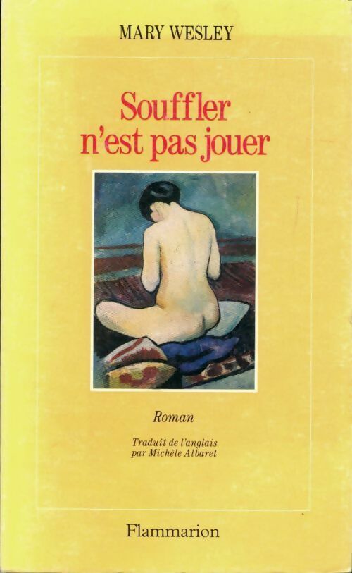 Livrenpoche : Souffler n'est pas jouer - Mary Wesley - Livre