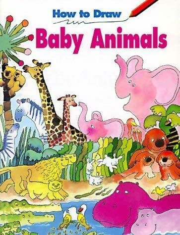 Livrenpoche : How to draw baby animals - Susan Sonkin - Livre