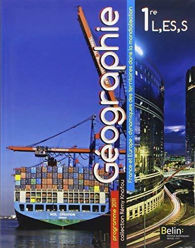 Livrenpoche : Géographie Première L, ES, S - Rémy Knafou - Livre