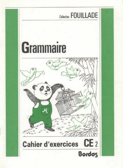 Livrenpoche : Grammaire CE2. Cahier d'exercices - Guy Fouillade - Livre