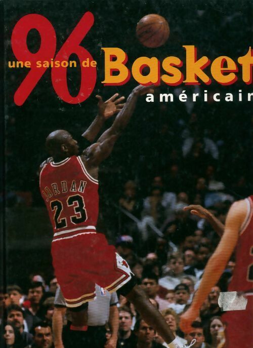 Une saison de basket américain 1996 - Christophe Berliocchi -  PML GF - Livre