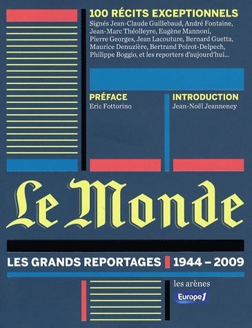 Livrenpoche : Le Monde. Les grands reportages 1944-2009 - Jan Krauze - Livre