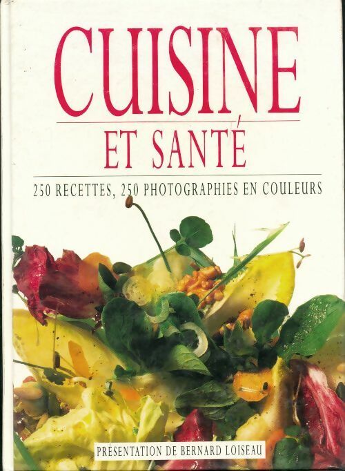 Livrenpoche : Cuisine et santé - Collectif - Livre