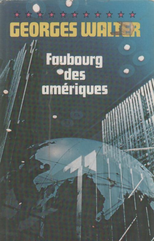 Livrenpoche : Faubourg des amériques - Georges Walter - Livre