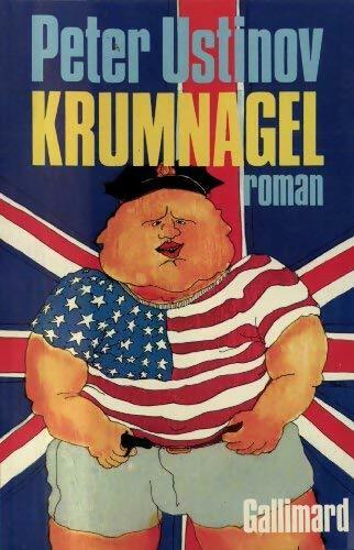Krumnagel - Peter Ustinov -  Gallimard GF - Livre
