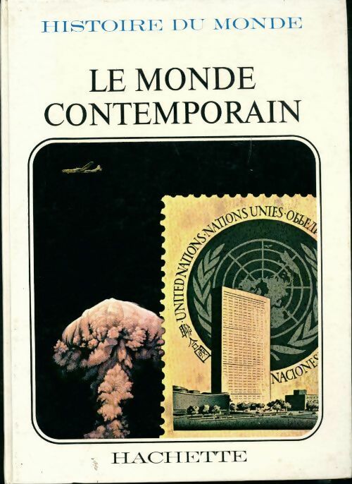 Livrenpoche : Le monde contemporain Tome I. les impérialismes et la 1ére guerre mondiale - De Kay O. - Livre