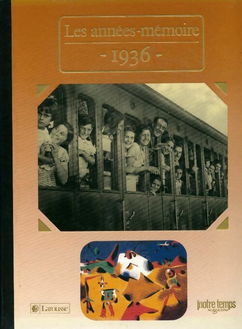 Livrenpoche : Les années-mémoire 1936 - Collectif - Livre