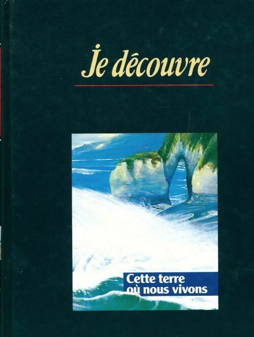 Livrenpoche : Cette terre où nous vivons - Inconnu - Livre