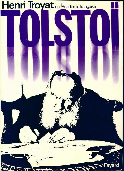 Livrenpoche : Tolstoï - Henri Troyat - Livre