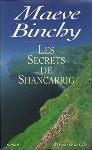 Livrenpoche : Les secrets de Shancarrig - Maeve Binchy - Livre