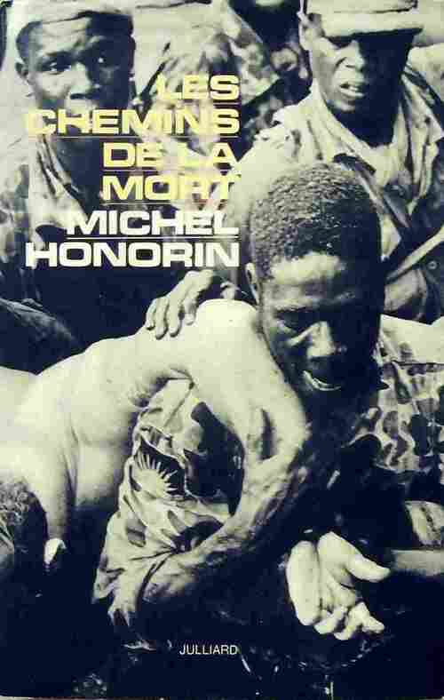 Livrenpoche : Les chemins de la mort - Michel Honorin - Livre