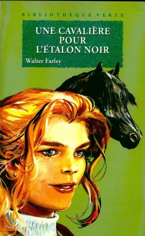 Une cavalière pour l'étalon noir - Walter Farley - Livre