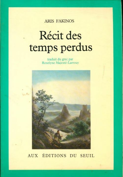 Livrenpoche : Récit des temps perdus - Aris Fakinos - Livre