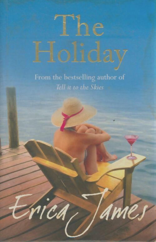 Livrenpoche : The holiday - Erica James - Livre