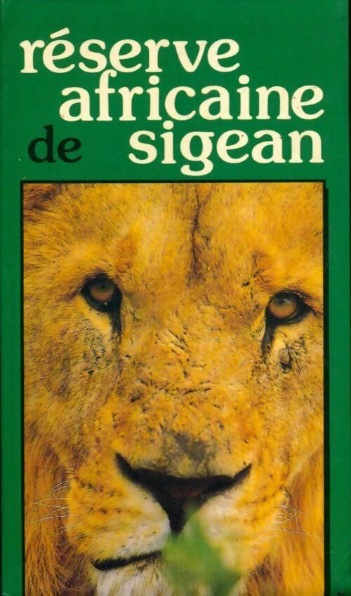 Livrenpoche : Réserve africaine de Sigean - Collectif - Livre
