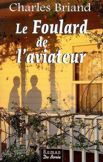 Livrenpoche : Le foulard de l'aviateur - Charles Briand - Livre