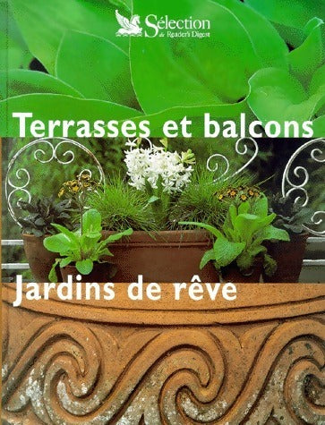 Livrenpoche : Terrasses et balcons, jardins de rêves - Collectif - Livre