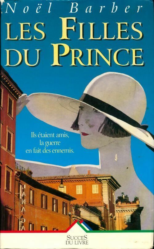Livrenpoche : Les filles du prince - Noel Barber - Livre
