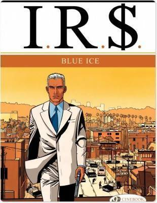 Livrenpoche : I. R. $. Tome II : Bue ice - Stephen Desberg - Livre