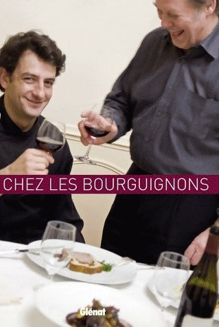 Livrenpoche : Chez les bourguignons - Elisabeth De Meurville - Livre