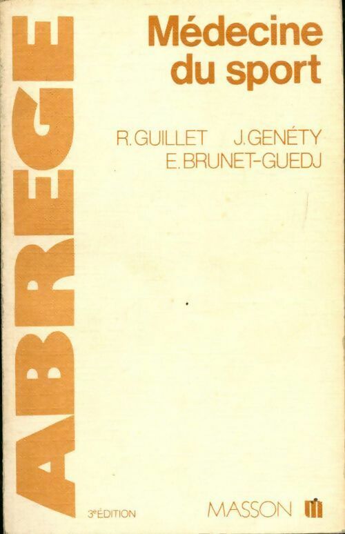 Livrenpoche : Médecine du sport - René Guillet, Elisabeth Brunet-Guedj - Livre