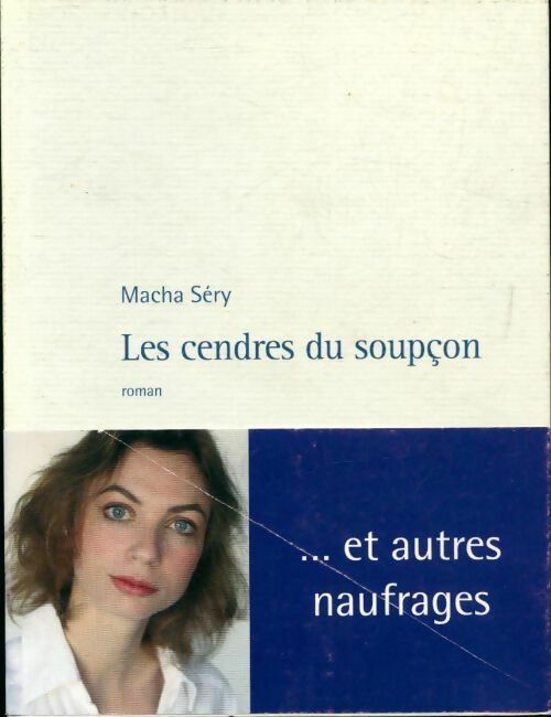 Livrenpoche : Les cendres du soupçon - Macha Sery - Livre