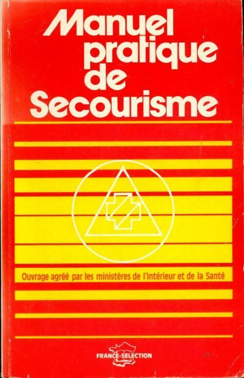 Livrenpoche : Manuel pratique de secourisme - Général Genaud - Livre