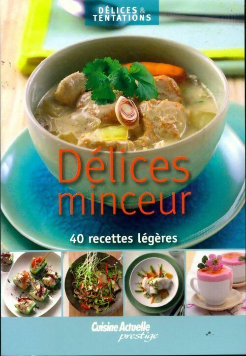 Livrenpoche : Délices minceurs - Collectif - Livre