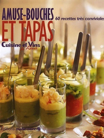 Livrenpoche : Amuse-bouches et tapas. 60 recettes très conviviales - Collectif - Livre