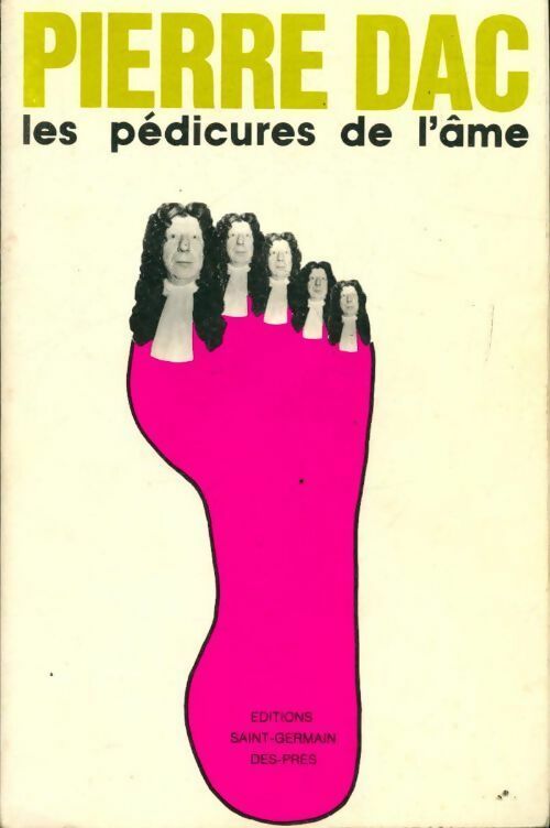 Livrenpoche : Les pédicures de l'âme - Pierre Dac - Livre