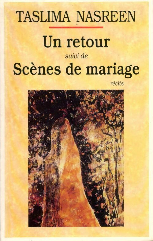 Livrenpoche : Un retour / Scènes de mariage - Taslima Nasreen - Livre