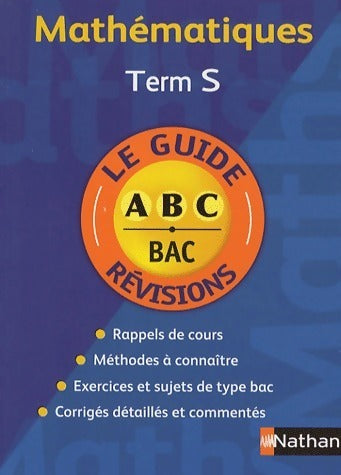 Livrenpoche : Mathématiques Terminale S - Françoise Isblé - Livre