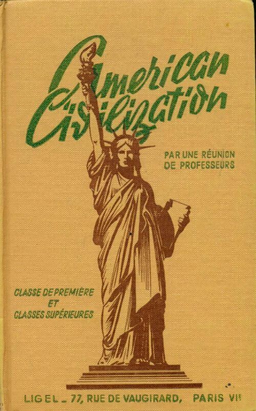 Livrenpoche : American civilization 1ère et classes supérieures - Collectif - Livre