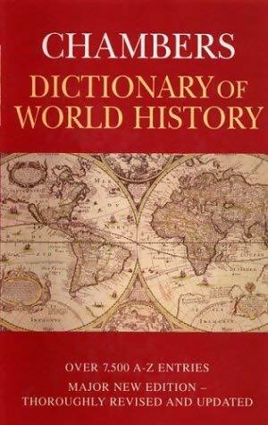 Livrenpoche : Chambers dictionary of world history - Bruce Lenman - Livre