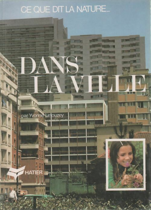 Livrenpoche : Dans la ville - Yvonne Letouzey - Livre