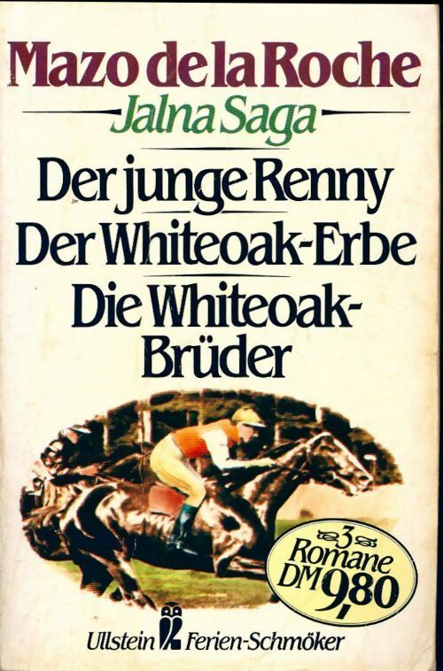 Livrenpoche : Jalna saga 2 : Der junge Renny / der Whiteoak-erbe / Die Whiteoak-brüder - Mazo De la Roche - Livre
