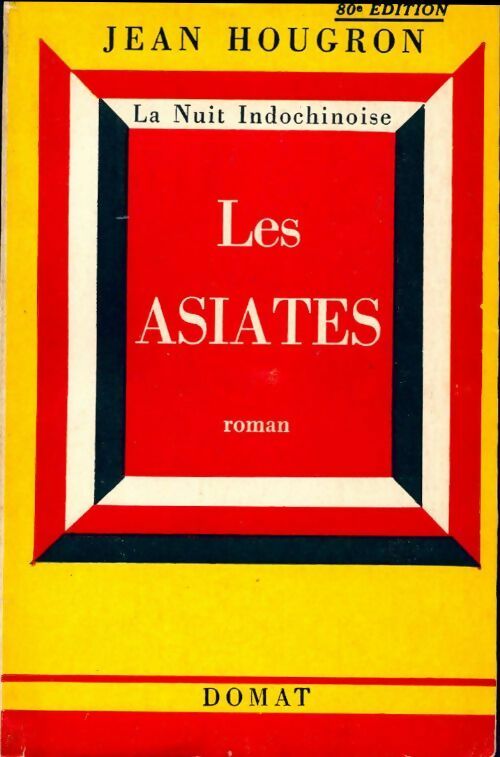 Livrenpoche : Les asiates - Jean Hougron - Livre