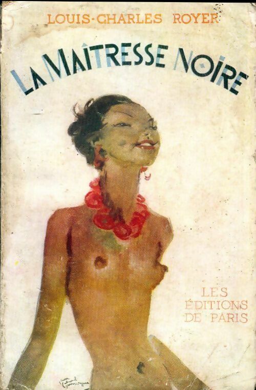 Livrenpoche : La maîtresse noire - Louis-Charles Royer - Livre