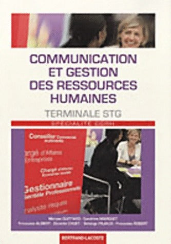 Livrenpoche : Communication et gestion des ressources humaines Terminale STG - Maryse Guittard - Livre