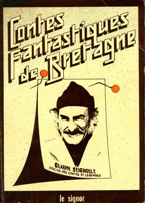 Livrenpoche : Contes fantastiques de Bretagne - Claude Signolle - Livre
