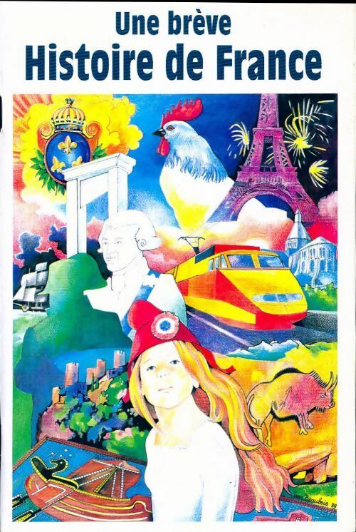 Livrenpoche : Une brève histoire de France - Lily Deveze - Livre